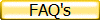 FAQ's&nbsp;