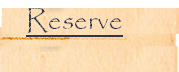 Reserve